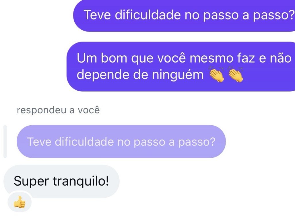 Cliente respondendo que o passo a passo foi tranquilo